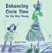E-book, Enhancing Circle Time for the Very Young : Activities for 3 to 7 Year Olds to Do before, During and after Circle Time, Collins, Margaret, SAGE Publications Ltd
