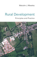 E-book, Rural Development : Principles and Practice, Moseley, Malcolm, SAGE Publications Ltd