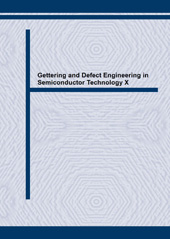 E-book, Gettering and Defect Engineering in Semiconductor Technology X, Trans Tech Publications Ltd