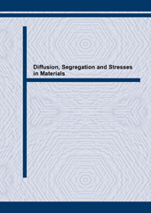 E-book, Diffusion, Segregation and Stresses in Materials, Trans Tech Publications Ltd