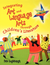 E-book, Integrating Art and Language Arts Through Children's Literature, Libraries Unlimited