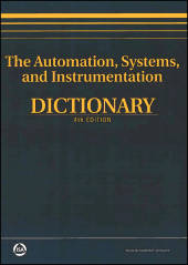 E-book, The Automation, Systems, and Instrumentation Dictionary, John Wiley & Sons