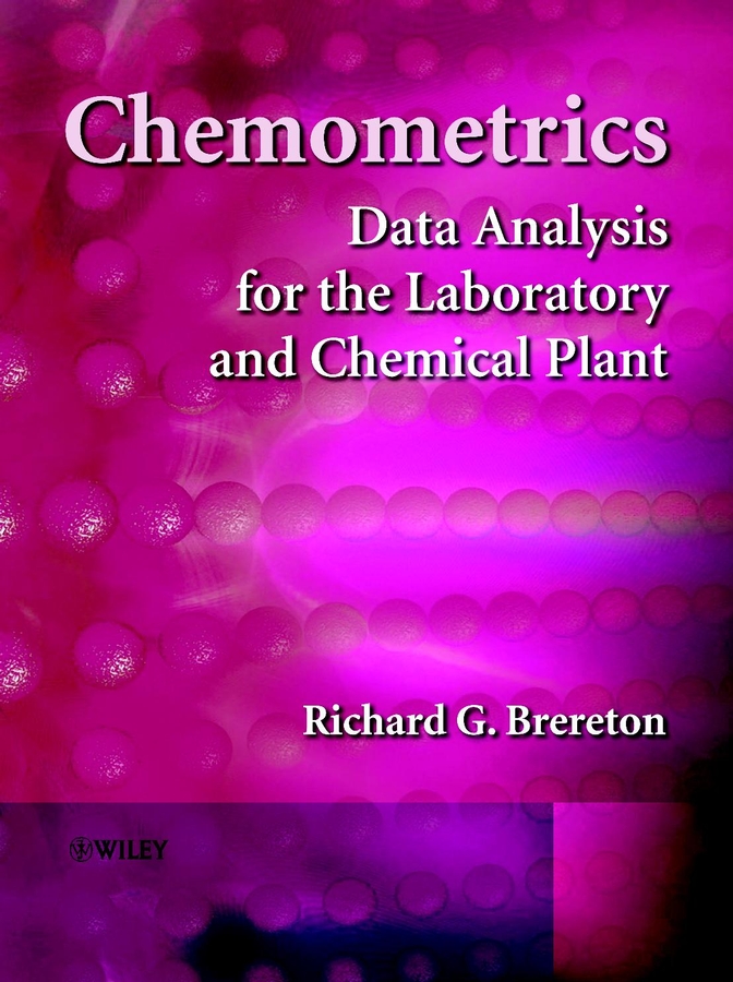 E-book, Chemometrics : Data Analysis for the Laboratory and Chemical Plant, John Wiley & Sons