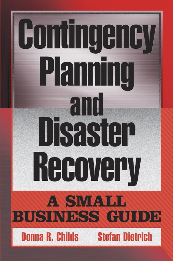 E-book, Contingency Planning and Disaster Recovery : A Small Business Guide, John Wiley & Sons