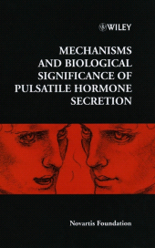 E-book, Mechanisms and Biological Significance of Pulsatile Hormone Secretion, John Wiley & Sons