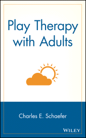 eBook, Play Therapy with Adults, John Wiley & Sons