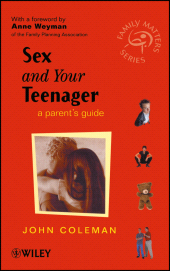 E-book, Sex and Your Teenager : A Parent's Guide, John Wiley & Sons