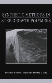 E-book, Synthetic Methods in Step-Growth Polymers, John Wiley & Sons