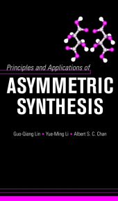 eBook, Principles and Applications of Asymmetric Synthesis, John Wiley & Sons