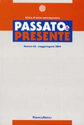 Heft, Passato e presente : rivista di storia contemporanea. Fascicolo 62, 2004, Giunti  ; Franco Angeli