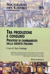 Articolo, Comportamenti di consumo, identità ed esperienza lavorativa nella società contemporanea : una relazione complessa, Franco Angeli