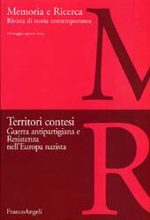 Fascicolo, Memoria e ricerca : rivista di storia contemporanea. Fascicolo 16, 2004, Società Editrice Ponte Vecchio  ; Carocci  ; Franco Angeli