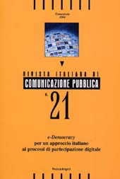 Fascicolo, Rivista italiana di comunicazione pubblica. Fascicolo 21, 2004, Franco Angeli