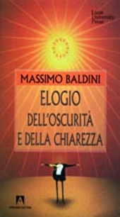 E-book, Elogio dell'oscurità e della chiarezza, Baldini, Massimo, Armando : LUISS university press