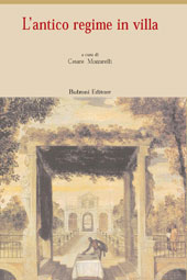 Capítulo, L'antico regime in villa. Tre testi milanesi: Bartolomeo Taegio, Federico Borromeo, Pietro Verri, Bulzoni