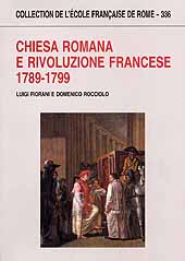 eBook, Chiesa romana e rivoluzione francese, 1789- 1799, École française de Rome