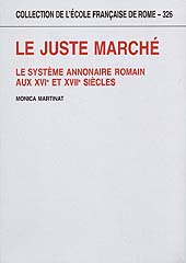 eBook, Le juste marché : le système annonaire romain aux 16. et 17. siècles, École française de Rome