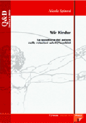 E-book, Wir Kinder : la questione del potere nelle relazioni adulti/ bambini, Spinosi, Nicola, 1947-, Firenze University Press