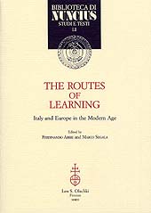E-book, The routes of learning : Italy and Europe in the Modern Age, L.S. Olschki