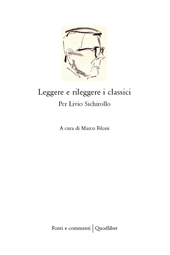 eBook, Leggere e rileggere i classici : per Livio Sichirollo, Quodlibet