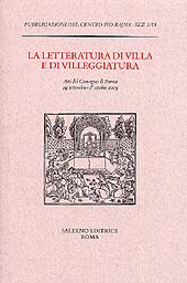 Kapitel, Villa e villeggiatura nel teatro. Arcadie e anti-Arcadie tra letteratura e scena sino al grande "teatro di villeggiatura" di Carlo Goldoni, Salerno