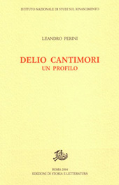 Chapter, I. Gioacchino Volpe e Delio Cantimori, Edizioni di storia e letteratura