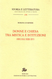 eBook, Donne e chiesa tra mistica e istituzioni, secoli XIII-XV, Edizioni di storia e letteratura