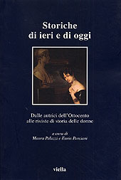 E-book, Storiche di ieri e di oggi : dalle autrici dell'Ottocento alle riviste di storia delle donne, Viella