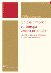 E-book, Chiesa cattolica ed Europa centro-orientale : libertà religiosa e processo di democratizzazione, Vita e Pensiero Università