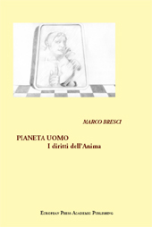 E-book, Pianeta uomo : i diritti dell'anima, Bresci, Marco, 1960-, European Press Academic Publishing