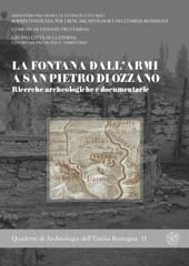 eBook, La fontana dall'Armi a San Pietro di Ozzano : ricerche archeologiche e documentarie, All'insegna del giglio