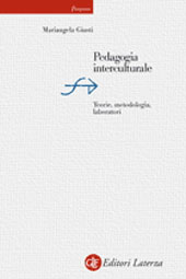 E-book, Pedagogia interculturale : teorie, metodologia, laboratori, Giusti, Mariangela, GLF editori Laterza