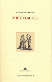 Capitolo, Appendice : Apologia di Michelaccio, Metauro