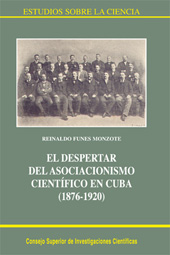 E-book, El despertar del asociacionismo científico en Cuba, Funes Monzote, Reinaldo, CSIC