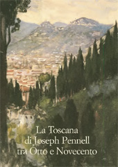 E-book, La Toscana di Joseph Pennell tra Otto e Novecento, L.S. Olschki