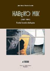 eBook, Habeko Mik (1982-1991) : euskal komiki ahalegina, Díaz de Guereñu, Juan Manuel, Universidad de Deusto