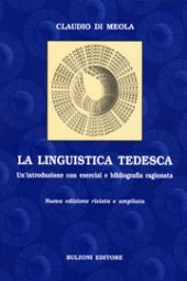 E-book, La linguistica tedesca : un'introduzione con esercizi e bibliografia ragionata, Bulzoni