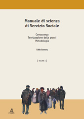 eBook, Manuale di scienza di servizio sociale : conoscenza, teorizzazione della prassi, metodologia, CLUEB