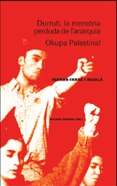 E-book, Durruti, la memòria perduda de l'anarquia : Okupa Palestina!, Farré i Aguilà, Ferran, Edicions de la Universitat de Lleida