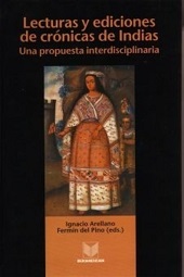 eBook, Lecturas y ediciones de crónicas de Indias : una propuesta interdisciplinaria : quinto congreso internacional de edición y anotación de textos, patrocinado por la Universidad de Navarra y el Consejo Superior de Investigaciones Científicas (2-4 de diciembre de 2002), Iberoamericana