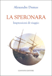 eBook, La Speronara : impressioni di viaggio, Dumas, Alexandre, 1802-1870, Giannini