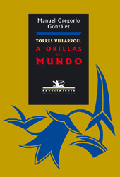 E-book, Torres Villarroel : a orillas del mundo, González, Manuel Gregorio, 1970-, Editorial Renacimiento