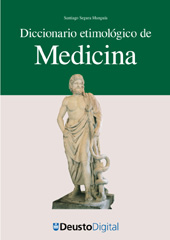 E-book, Diccionario etimológico de medicina, Segura Munguía, Santiago, Universidad de Deusto