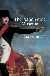 E-book, The Napoleonic museum : guide to the visit, Gangemi editore
