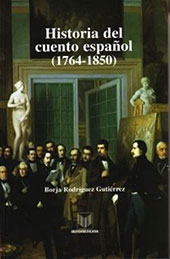 E-book, Historia del cuento español (1764-1850), Rodríguez Gutiérrez, Borja, Iberoamericana  ; Vervuert