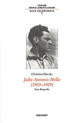 E-book, Julio Antonio Mella (1903-1929) : eine Biografie, Hatzky, Christine, Iberoamericana  ; Vervuert