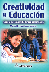 E-book, Creatividad y educación : Técnicas para el desarrollo de capacidades creativas, Alpha Editorial