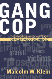 E-book, Gang Cop : The Words and Ways of Officer Paco Domingo, AltaMira Press