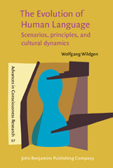 E-book, The Evolution of Human Language, Wildgen, Wolfgang, John Benjamins Publishing Company