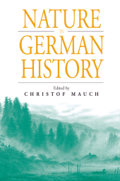 eBook, Nature in German History, Berghahn Books